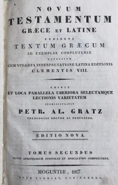 Novum Testamentum, graece et latine, tomus secundus