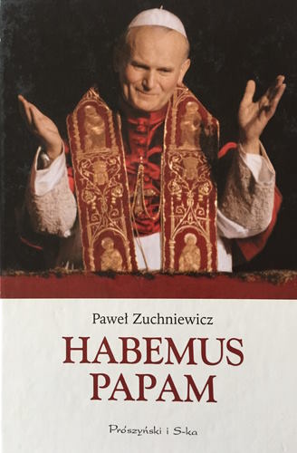 Habemus Papam – Paweł Zuchniewicz